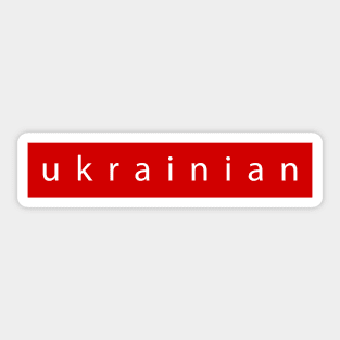 Ukrainian sign, red on white. Sticker